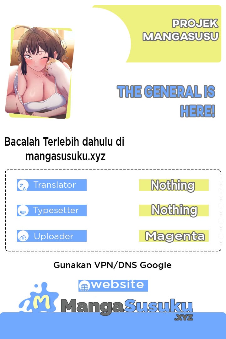 The General Is Here! - Chapter 11 1