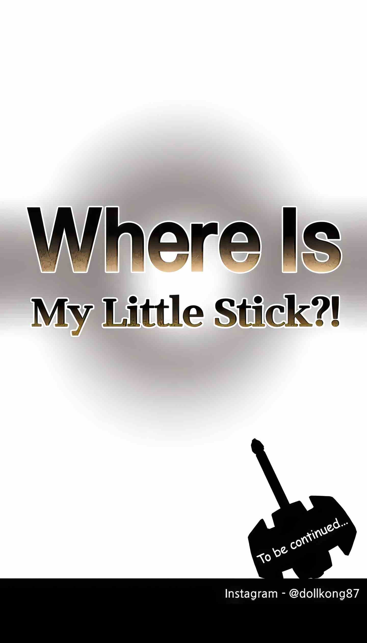Where Is My Little Stick uncen - Chapter 28 39