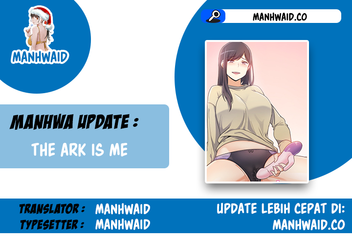 The Ark Is Me - Chapter 51 1