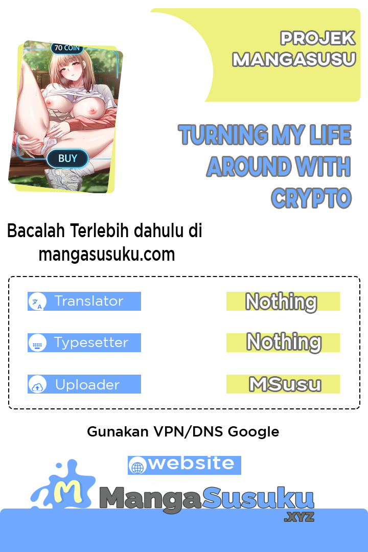 Turning My Life Around With Crypto - Chapter 06 1